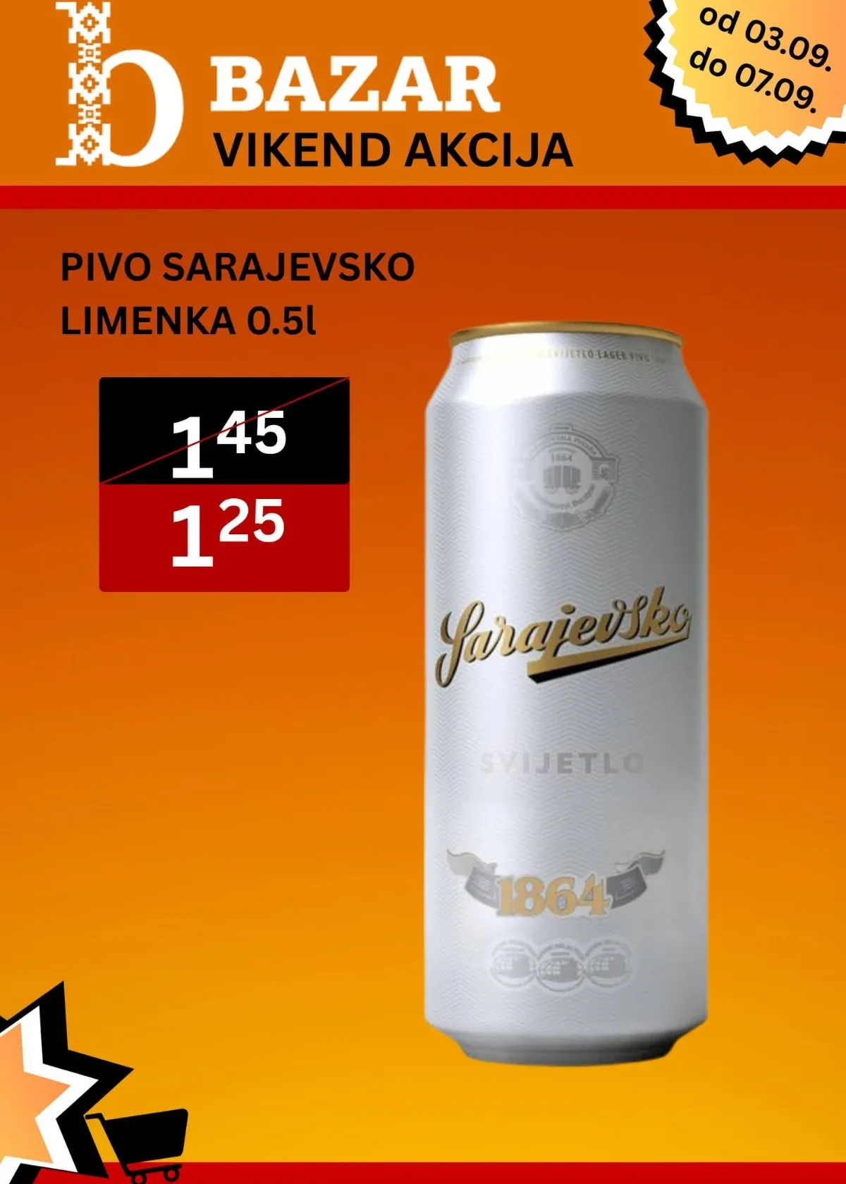 Sarajevsko svijetlo pivo u limenci od 0,5 l sniženo sa 1,45 KM na 1,25 KM u Bazar marketu