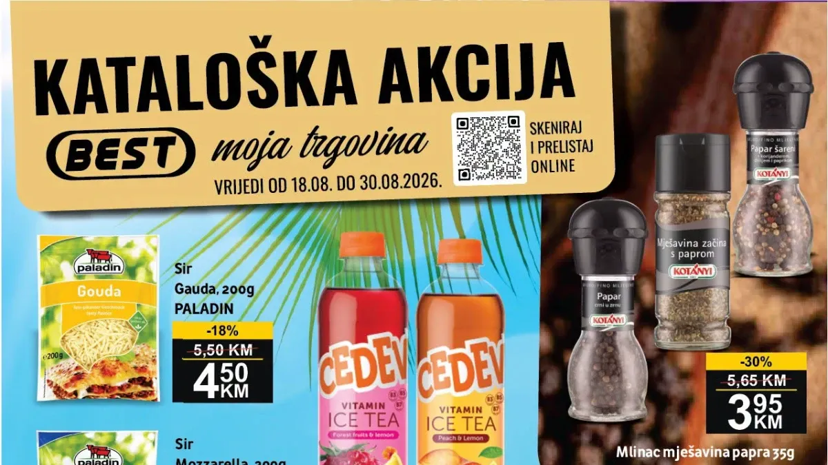 BEST katalog od 18.08. do 30.08.2026. donosi akcijska sniženja do 46% na prehranu, suhomesnate i mliječne proizvode, pića, slatkiše i proizvode za domaćinstvo.