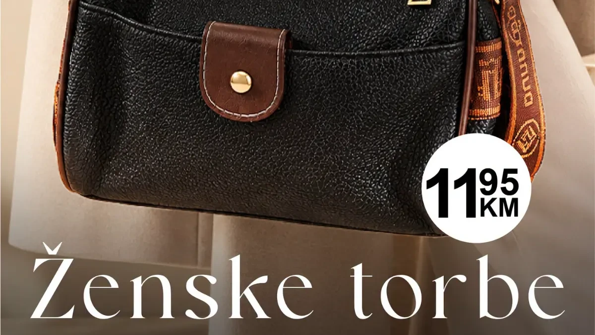 BEST akcija: Ženske torbe već od 11,95 KM, neseseri od 5,25 KM – nova ponuda torbi i modnih dodataka