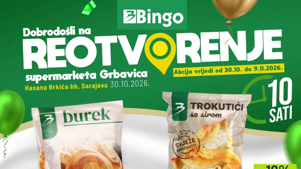 Bingo Grbavica Sarajevo – Reotvaranje supermarketa 30.10.2026. uz popuste do 38%