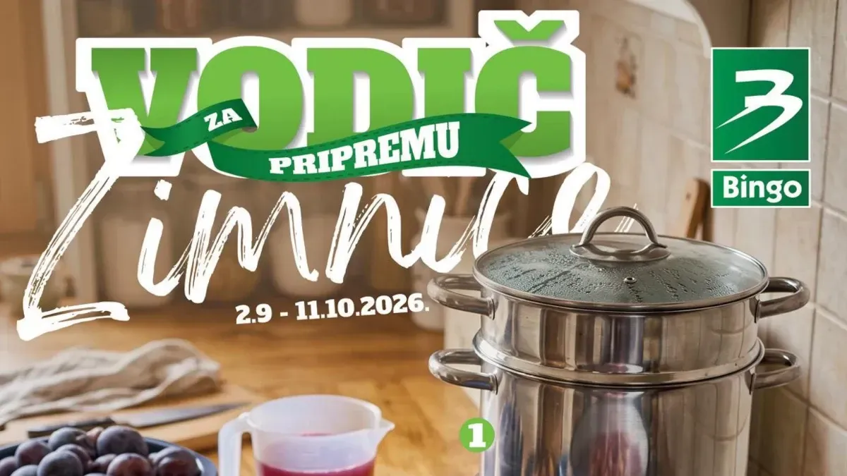 Bingo vodič za pripremu zimnice od 02.09. do 11.10.2026. – posuđe, boce, sjeckalice i pribor sniženi do 57%