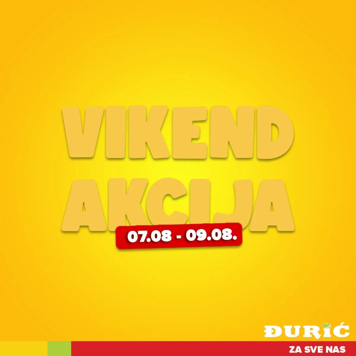 Đurić vikend akcija od 07.08. do 09.08.2026. – TOP cijene prehrane, voća, povrća i proizvoda za domaćinstvo