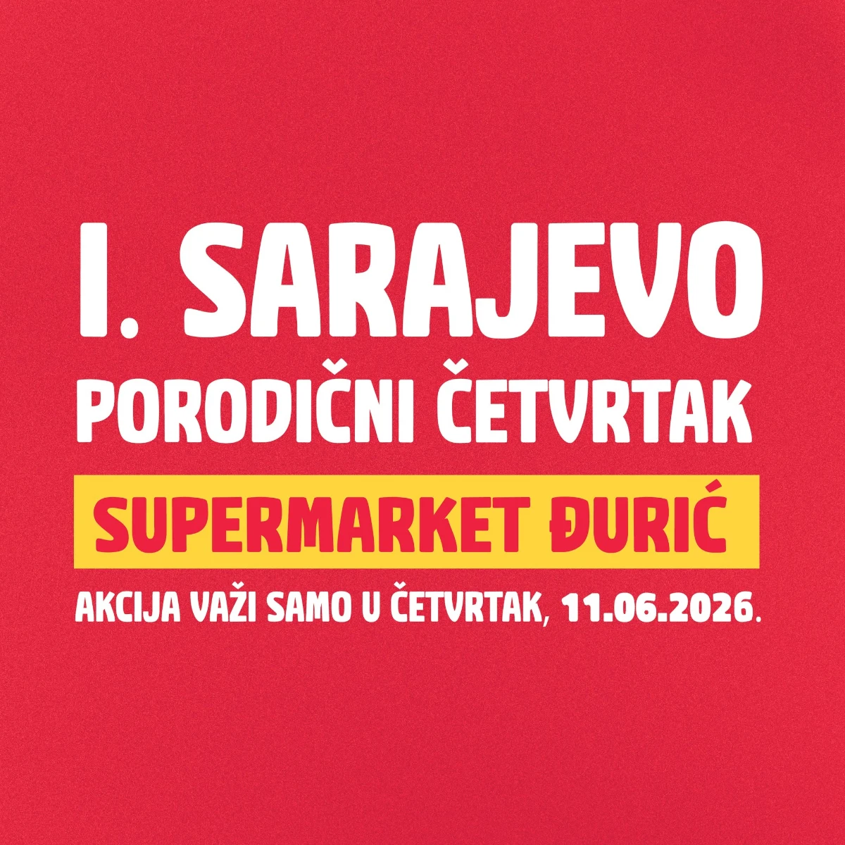Đurić Porodični četvrtak 11.06.2026 – banana 1,00 KM, pileći batak sa zabatkom 1,99 KM i Lenka mlijeko 1,00 KM
