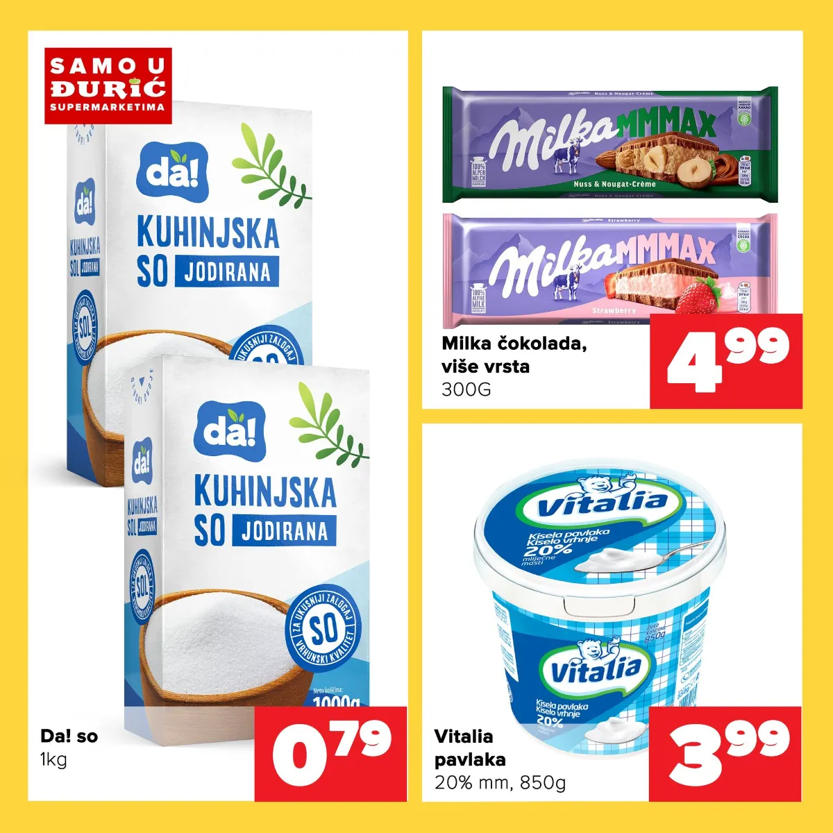 ĐURIĆ vikend ponuda – Da! so 1 kg za 0,79 KM, Milka čokolada 300 g za 4,99 KM i Vitalia kiselo vrhnje 850 g za 3,99 KM