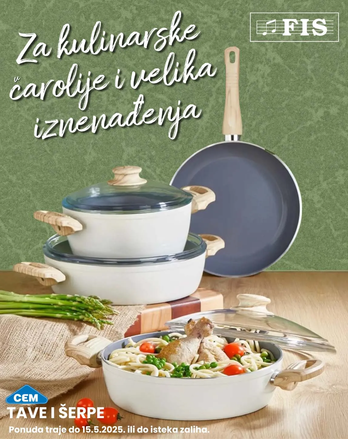 FIS Akcija CEM Tave i šerpe sniženja do 15.05.2025