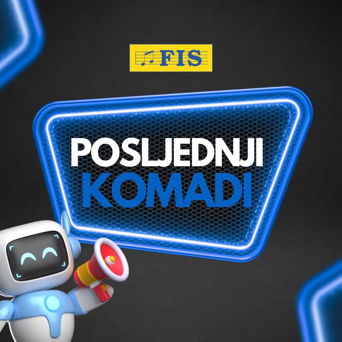 FIS Posljednji komadi