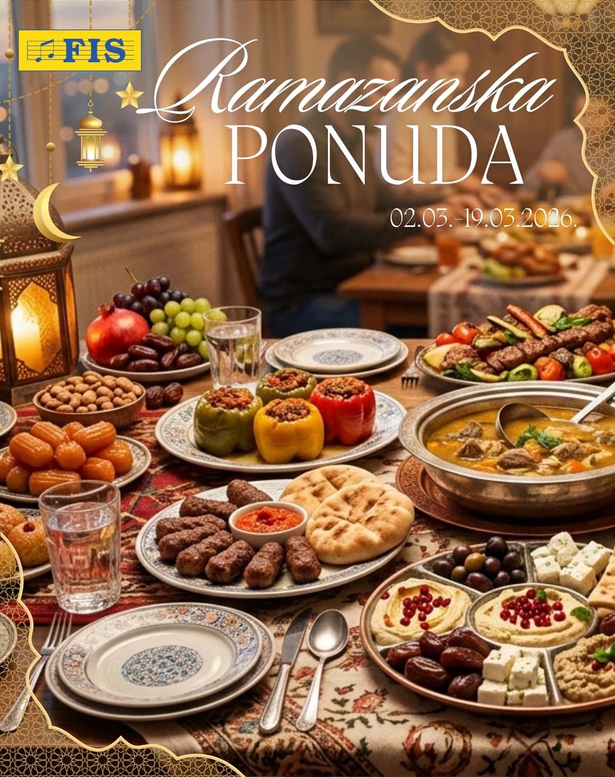 FIS Ramazanska ponuda: velika sniženja za porodicu do 09. marta 2026
