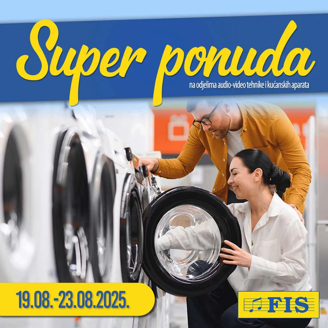 FIS akcija – Super ponuda audio, video tehnike i kućnih aparata do 23.08.2025