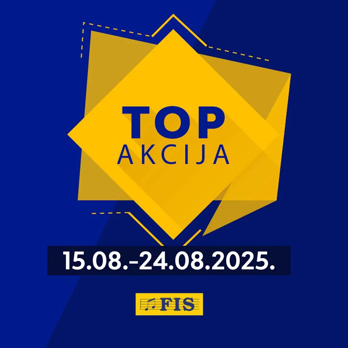 FIS – Top ponuda akcija sniženja do 24.08.2025.