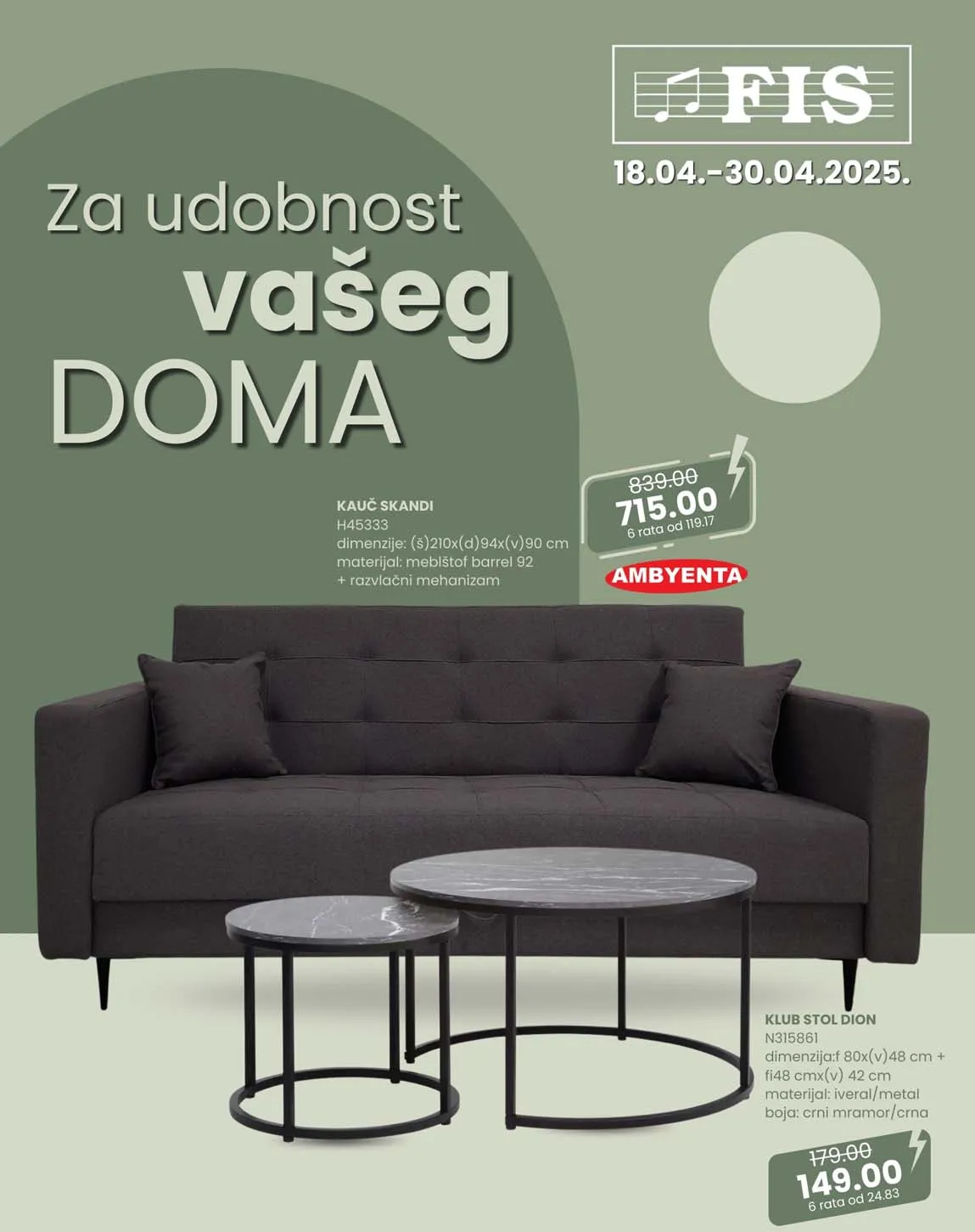 FIS VITEZ Akcija Za udobnost Vašeg doma sniženja do 30.04.2025