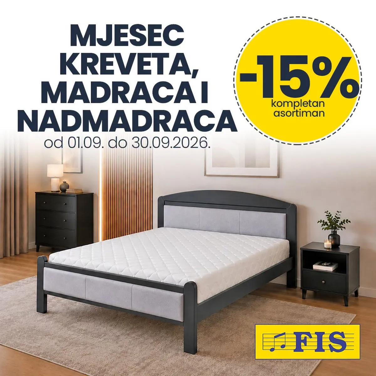 FIS Mjesec kreveta, madraca i nadmadraca od 01.09. do 30.09.2026. – kompletan asortiman snižen 15%