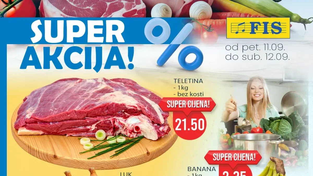 FIS SUPER AKCIJA 11. i 12.09.2026. – teletina, banana, crveni luk, Fairy deterdžent i Ledo riblji štapići po akcijskim cijenama