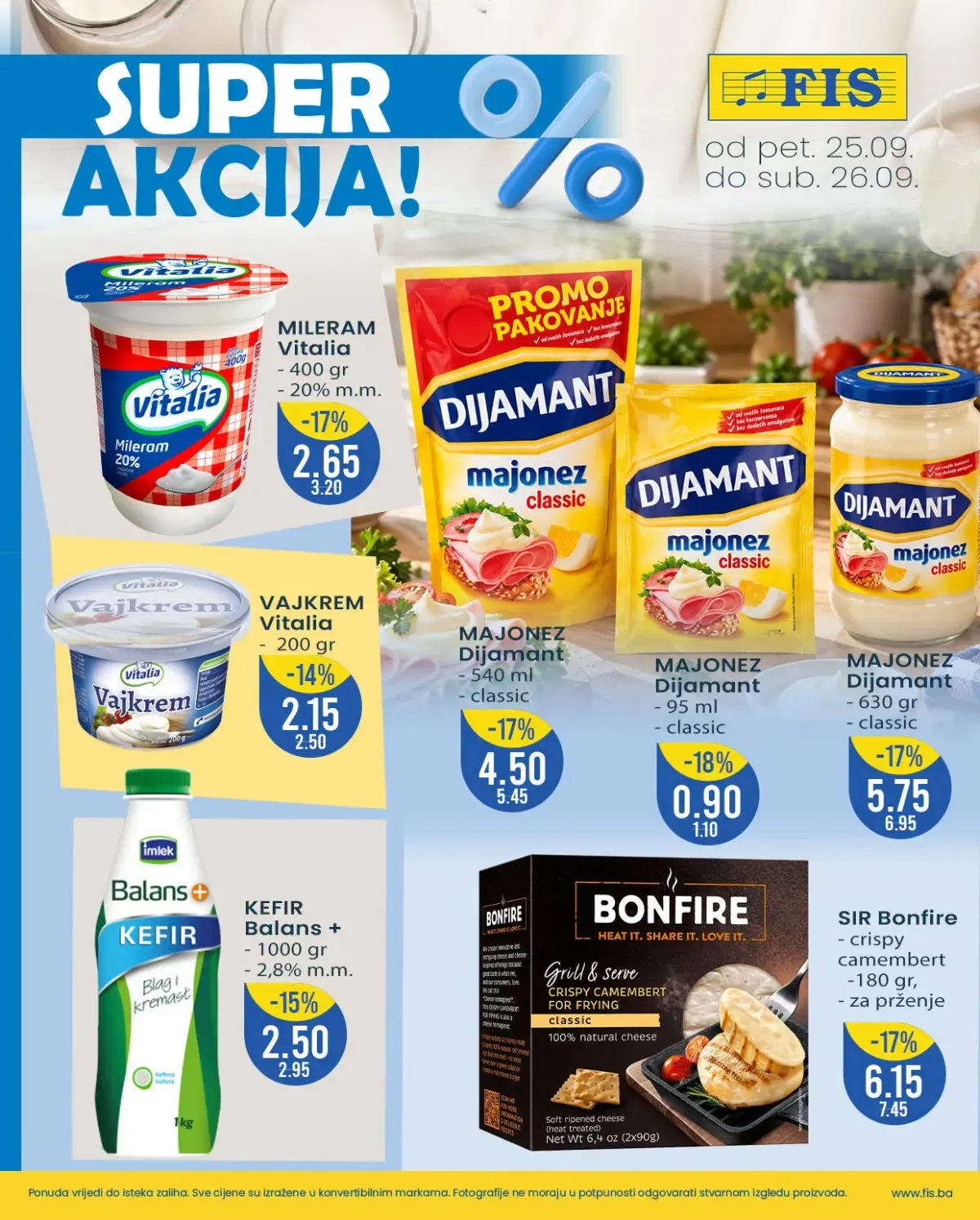 FIS SUPER AKCIJA 25. i 26.09.2026. – Vitalia mliječni proizvodi, Dijamant majoneza, kefir i Bonfire sir