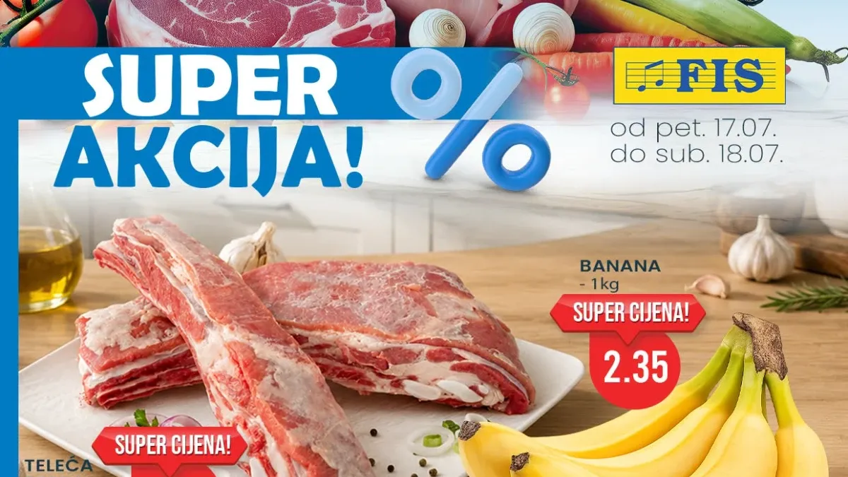 FIS vikend akcija od 17.07. do 18.07.2026. – teleća rebra, banane, Lenor, sirevi, čokolade, deterdženti i kućne potrepštine po super cijenama