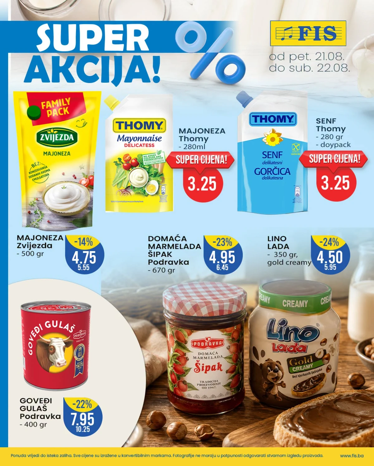 FIS vikend akcija do 22.08.2026. – majoneza, senf, marmelada, Lino Lada i goveđi gulaš