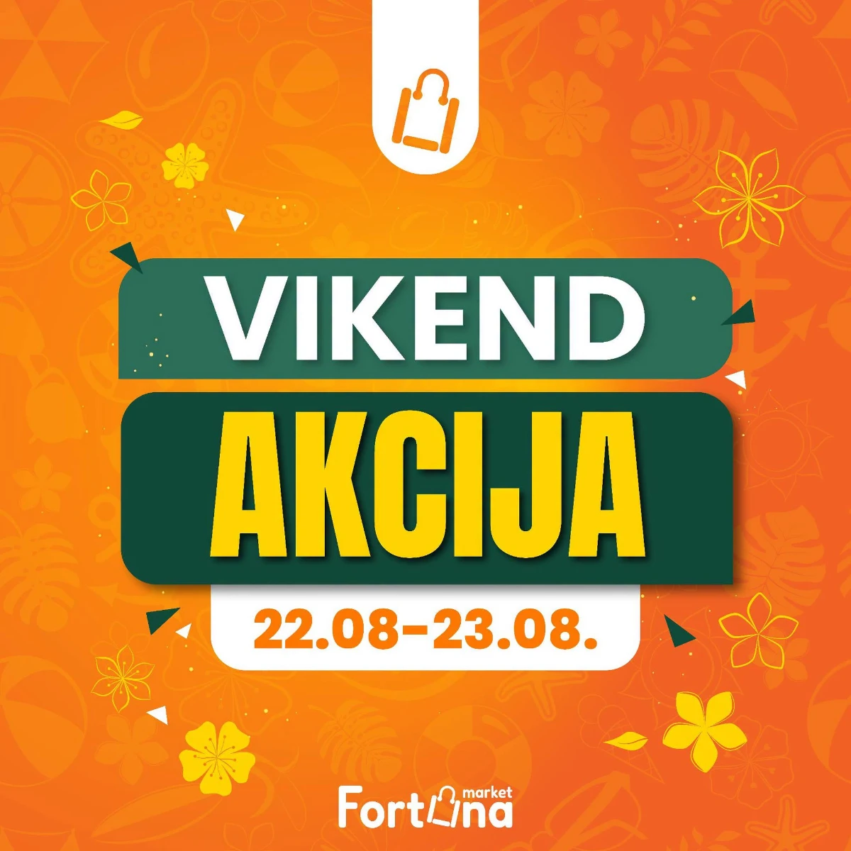 Fortuna Market vikend akcija 22. i 23.08.2026. – meso, piletina, voće, povrće, mliječni proizvodi i vikend ponude