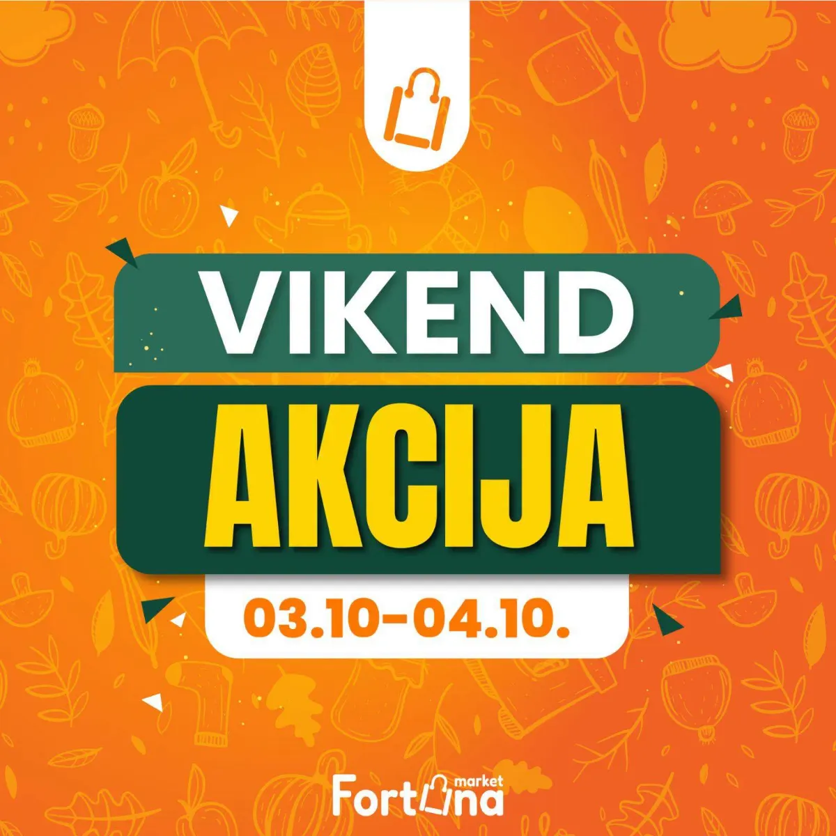Fortuna Market vikend akcija 03. i 04.10.2026. – dva dana akcijskih cijena hrane, pića, svježeg mesa, voća, povrća i proizvoda za domaćinstvo