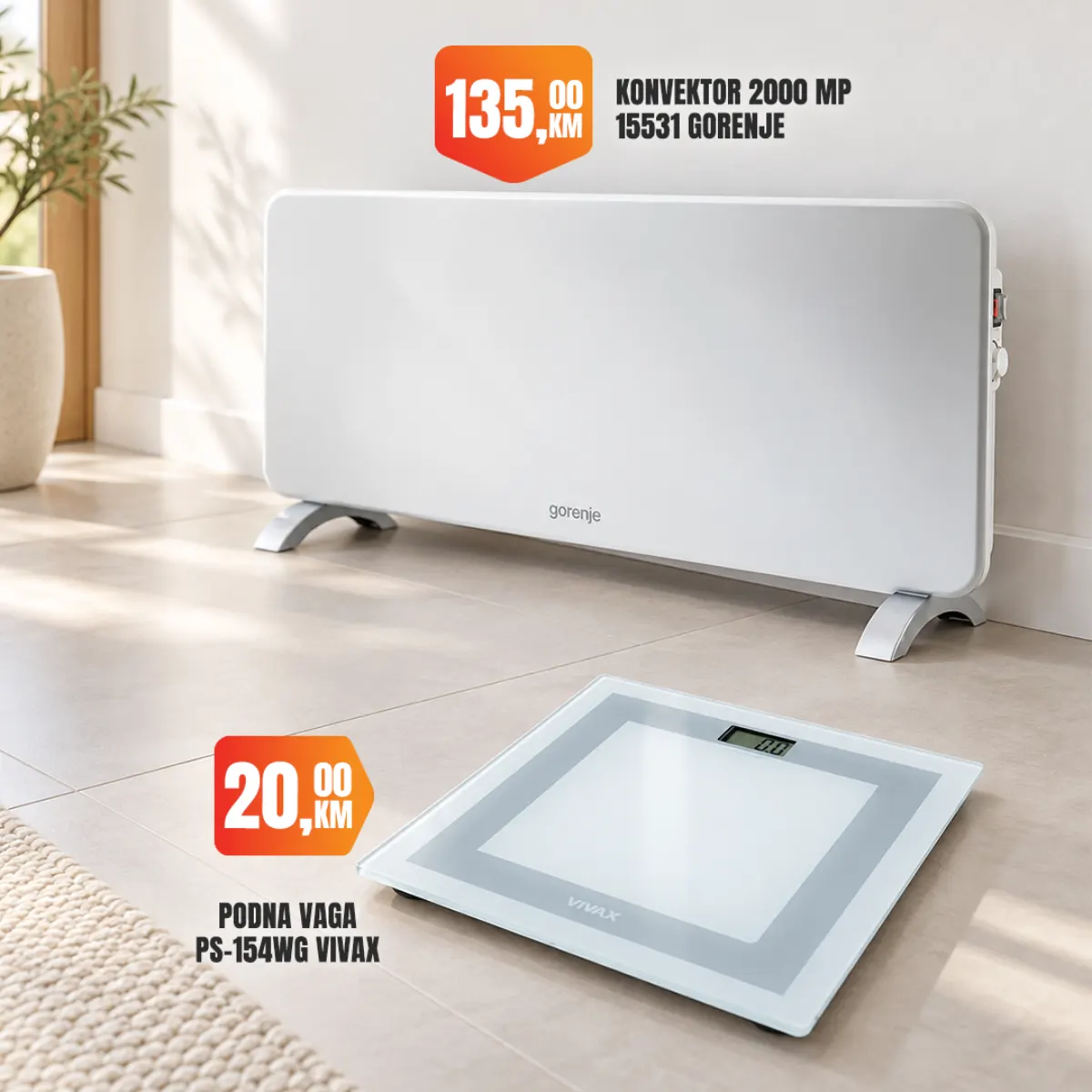 Fortuna HOME – Gorenje konvektor 135 KM i Vivax podna vaga 20 KM