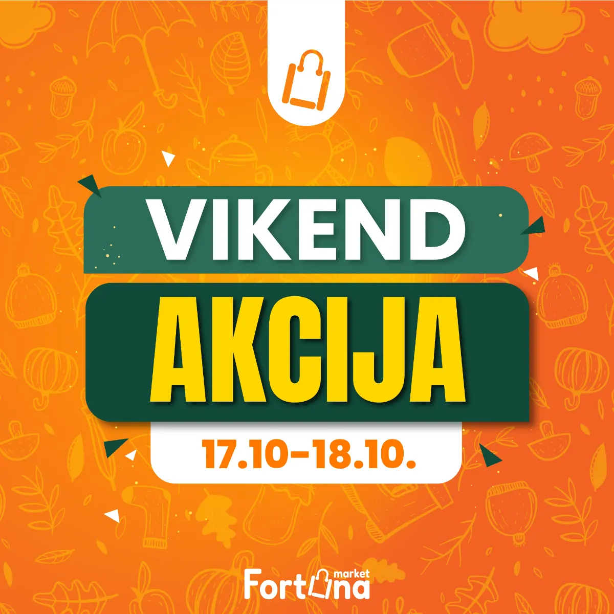 Fortuna Market vikend akcija 17. i 18.10.2026. – naslovna stranica ponude hrane i kućnih potrepština