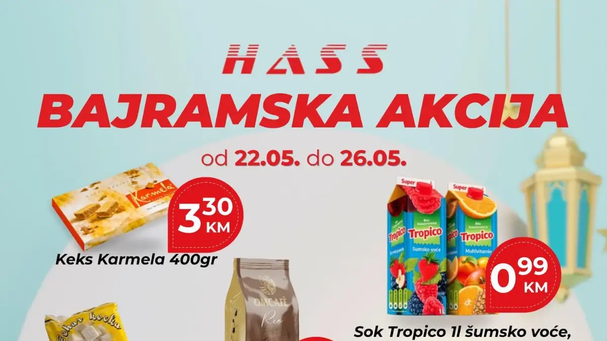 HASS Bajramska akcija do 26.05.2026 – kafa, sokovi i prehrambeni proizvodi po sniženim cijenama