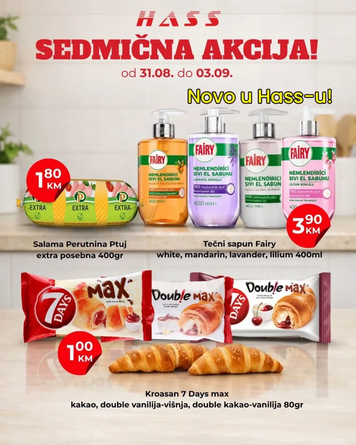 HASS sedmična akcija od 31.08. do 03.09.2026. – Perutnina Ptuj salama, Fairy tečni sapun i 7 Days kroasan po akcijskim cijenama