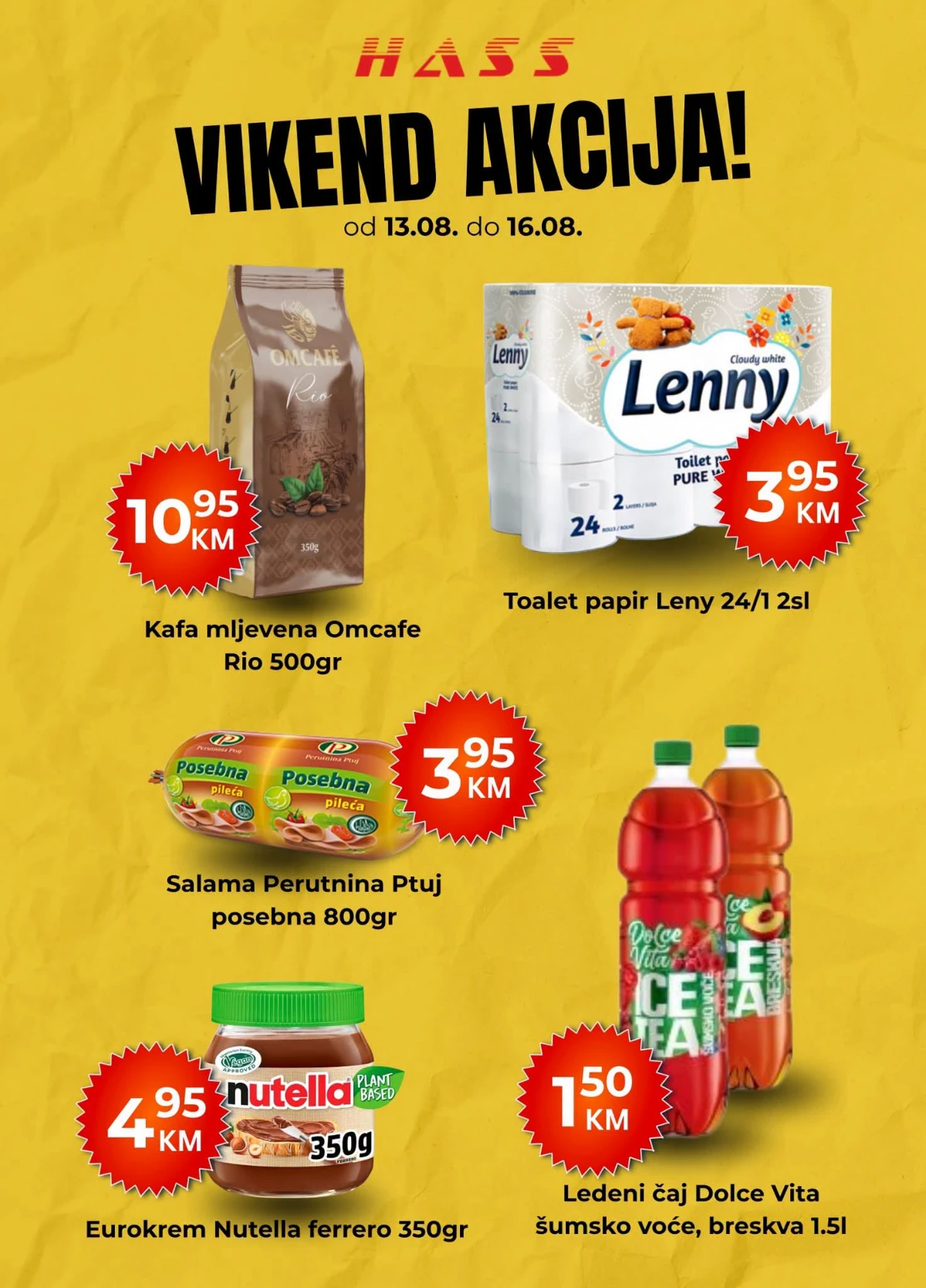 HASS vikend akcija od 13.08. do 16.08.2026. – Omcafe Rio kafa, Lenny toalet papir, Perutnina Ptuj salama, Nutella i ledeni čaj po akcijskim cijenama