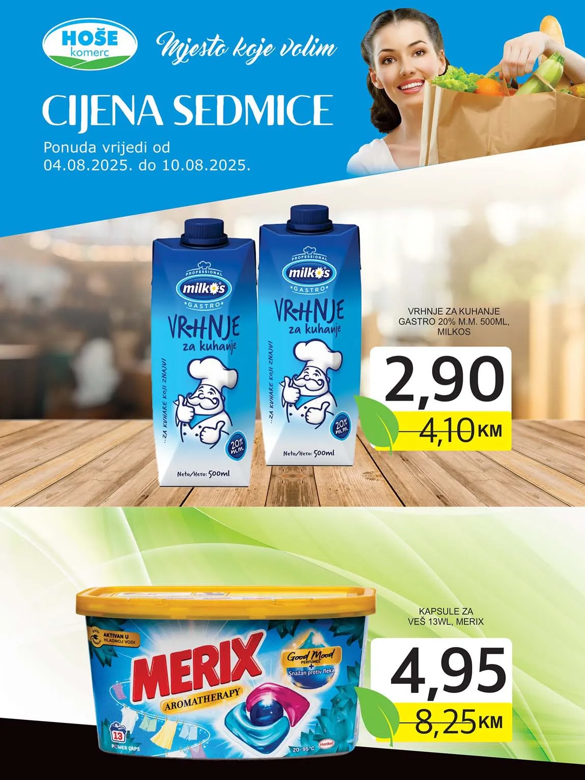 Hoše Komerc – Cijena sedmice sniženja do 10.08.2025! Kupujte pametno!