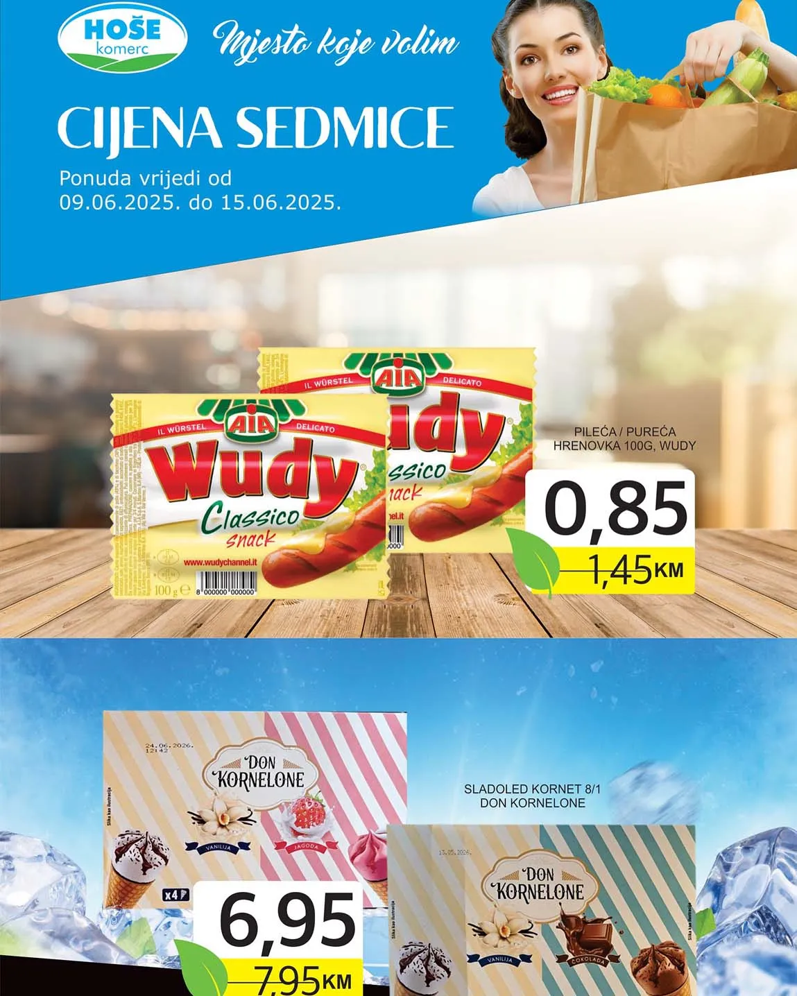Hoše komerc cijena sedmice