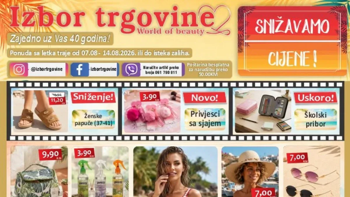 Izbor trgovine katalog od 07.08. do 14.08.2026. – snižene cijene ženske obuće, kupaćih kostima, kozmetike, modnih dodataka, igračaka i proizvoda za dom