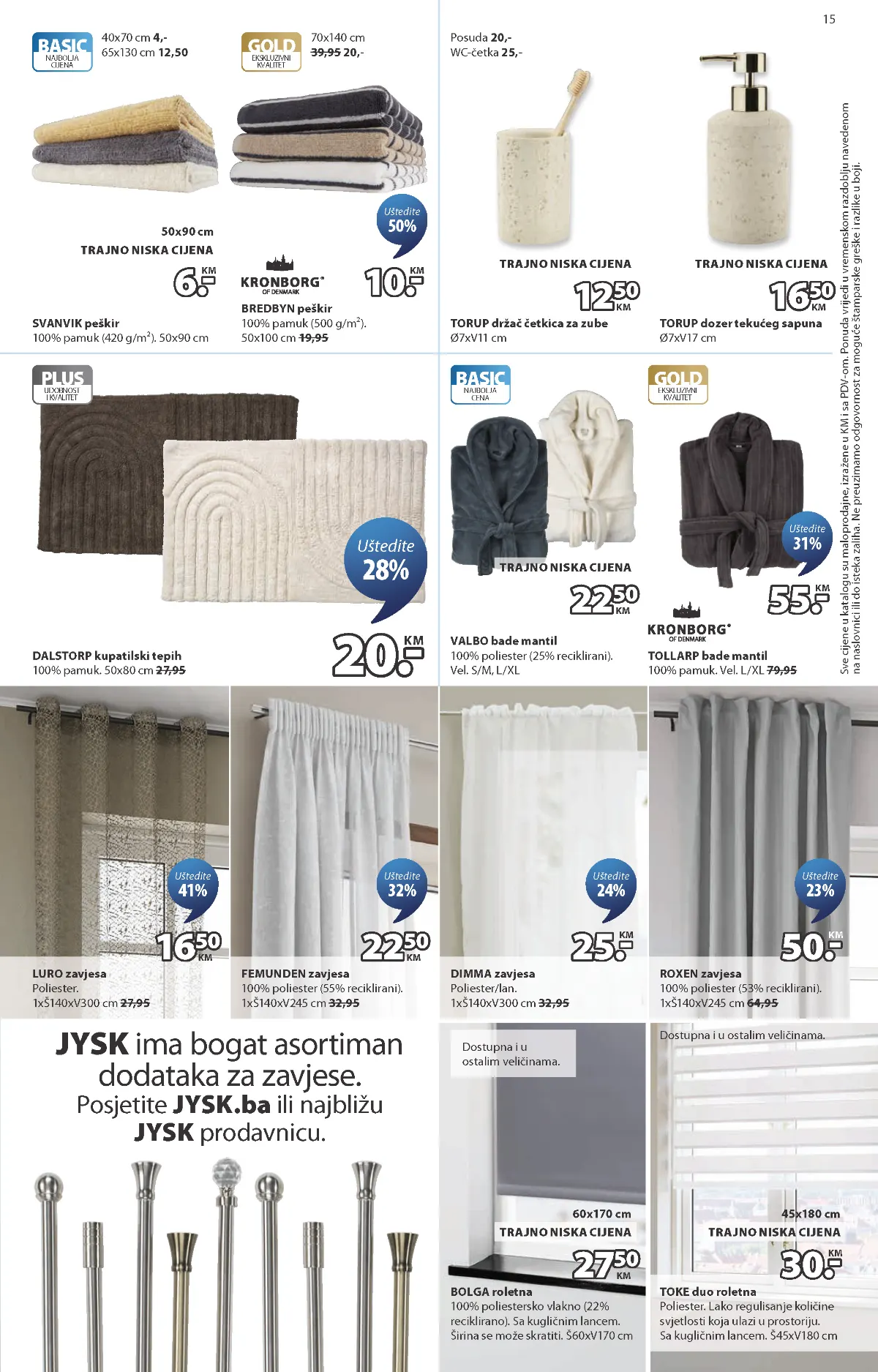 JYSK peškiri, bade mantili, kupatilski dodaci, zavjese i roletne
