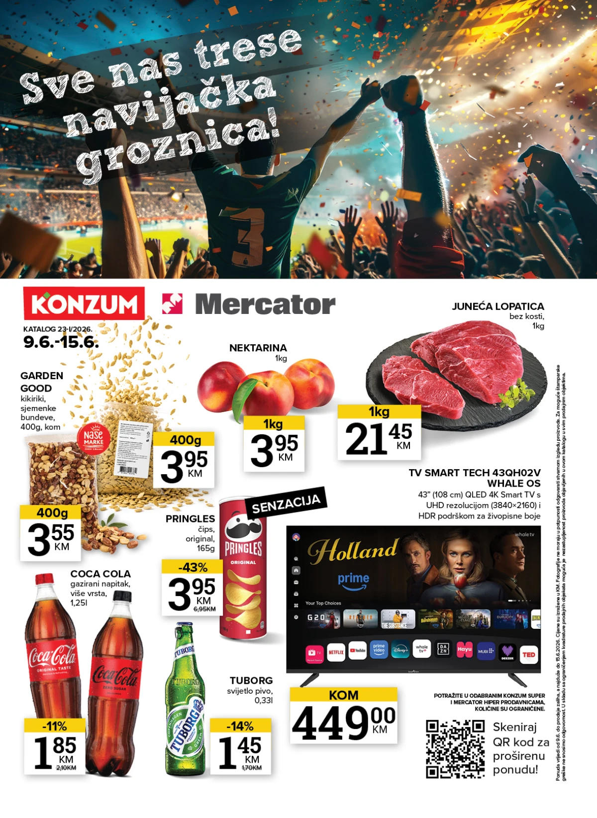 Konzum i Mercator akcija do 15.06.2026 – juneca lopatica 21,45 KM, nektarine 3,95 KM i TV uređaji od 449 KM