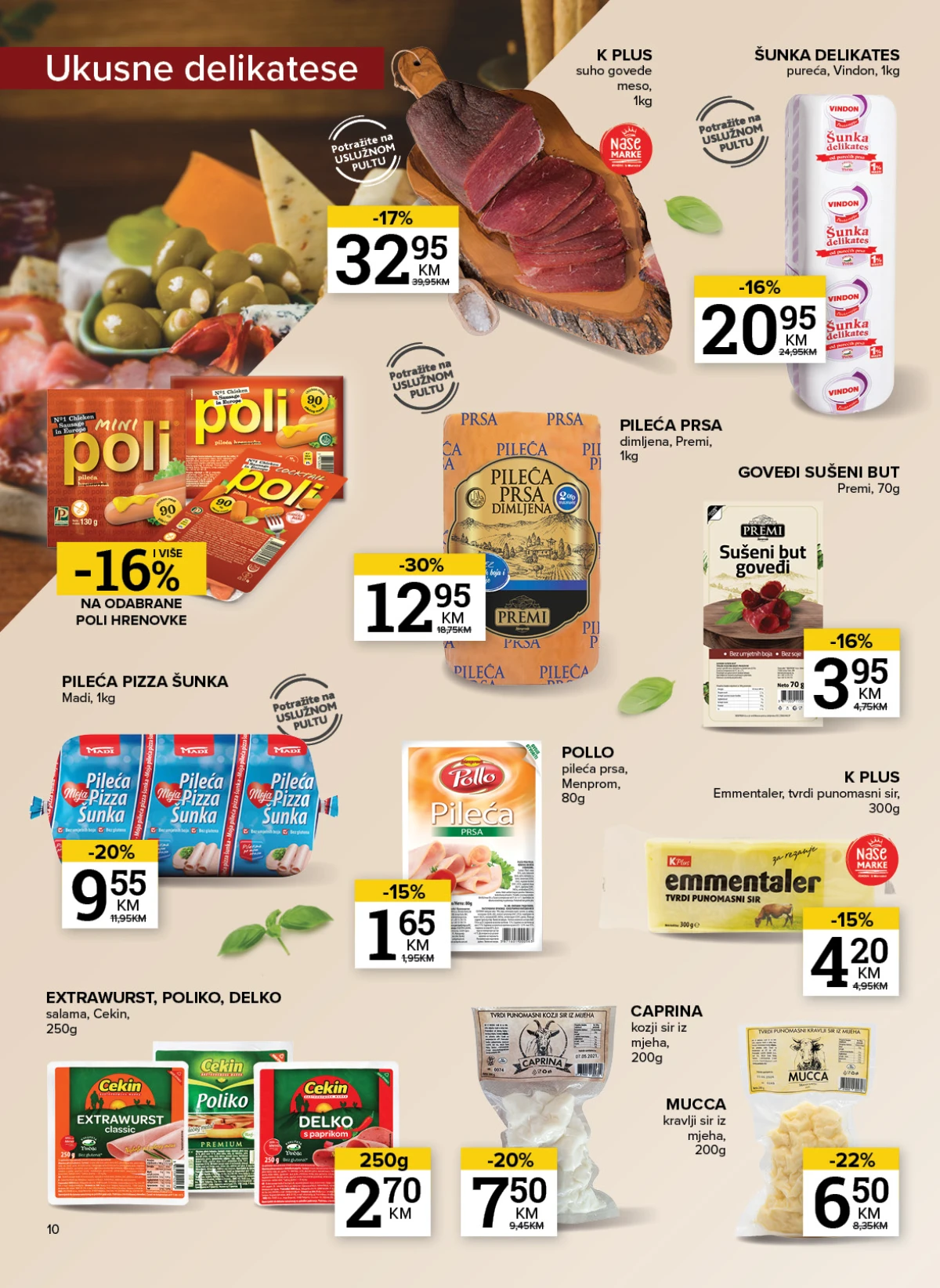 Pileća prsa, šunka, sušeni but i sirevi po akcijskim cijenama u Konzumu i Mercatoru
