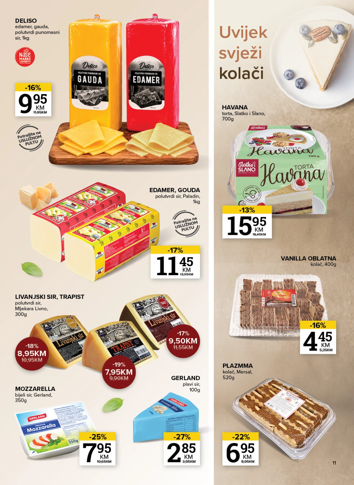 Gauda, Edamer, Livanjski sir, mozzarella i kolači po akcijskim cijenama
