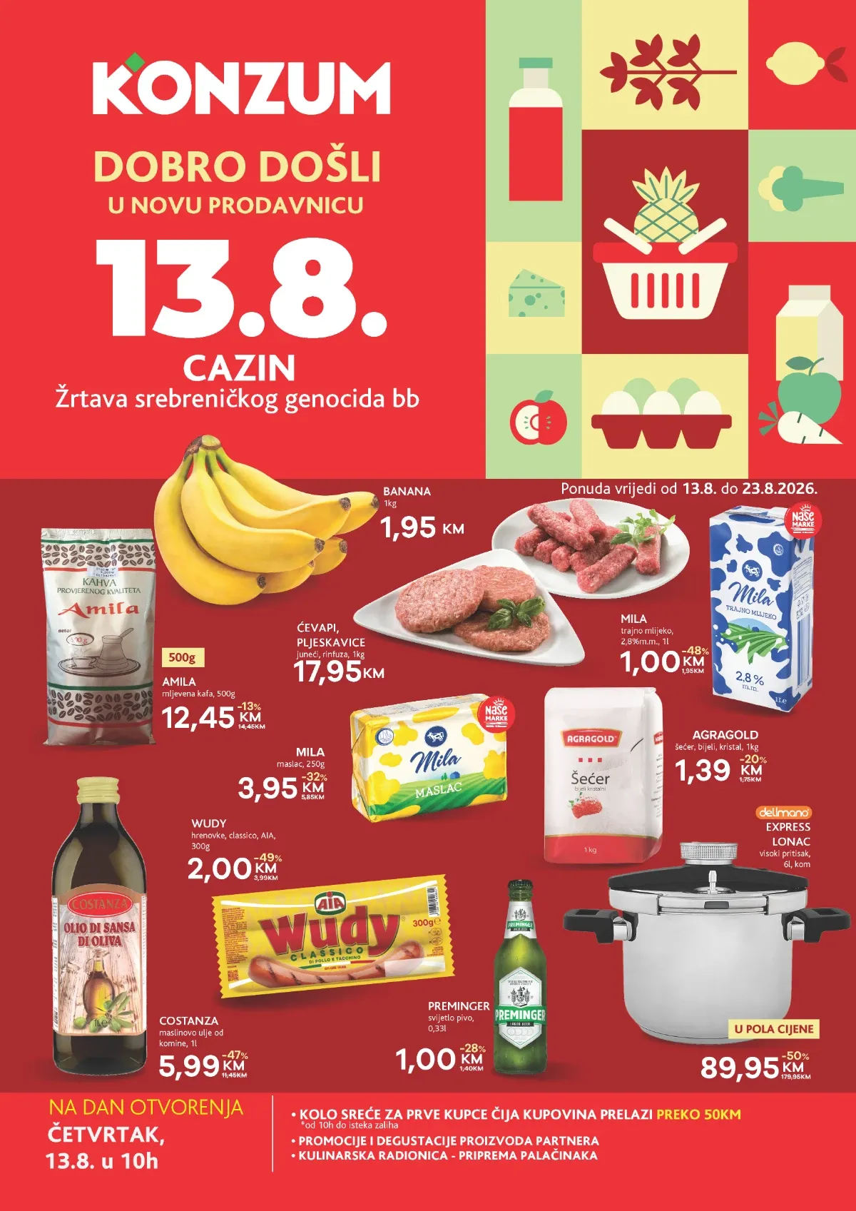 Konzum Cazin otvorenje 13.08.2026. – posebna ponuda do 23.08.2026. uz popuste do 61% na prehranu, kućne potrepštine i male kućanske aparate