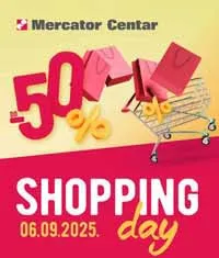 Mercator Shopping Day 06.09.2025 – Popusti do 50% u Mercator centrima