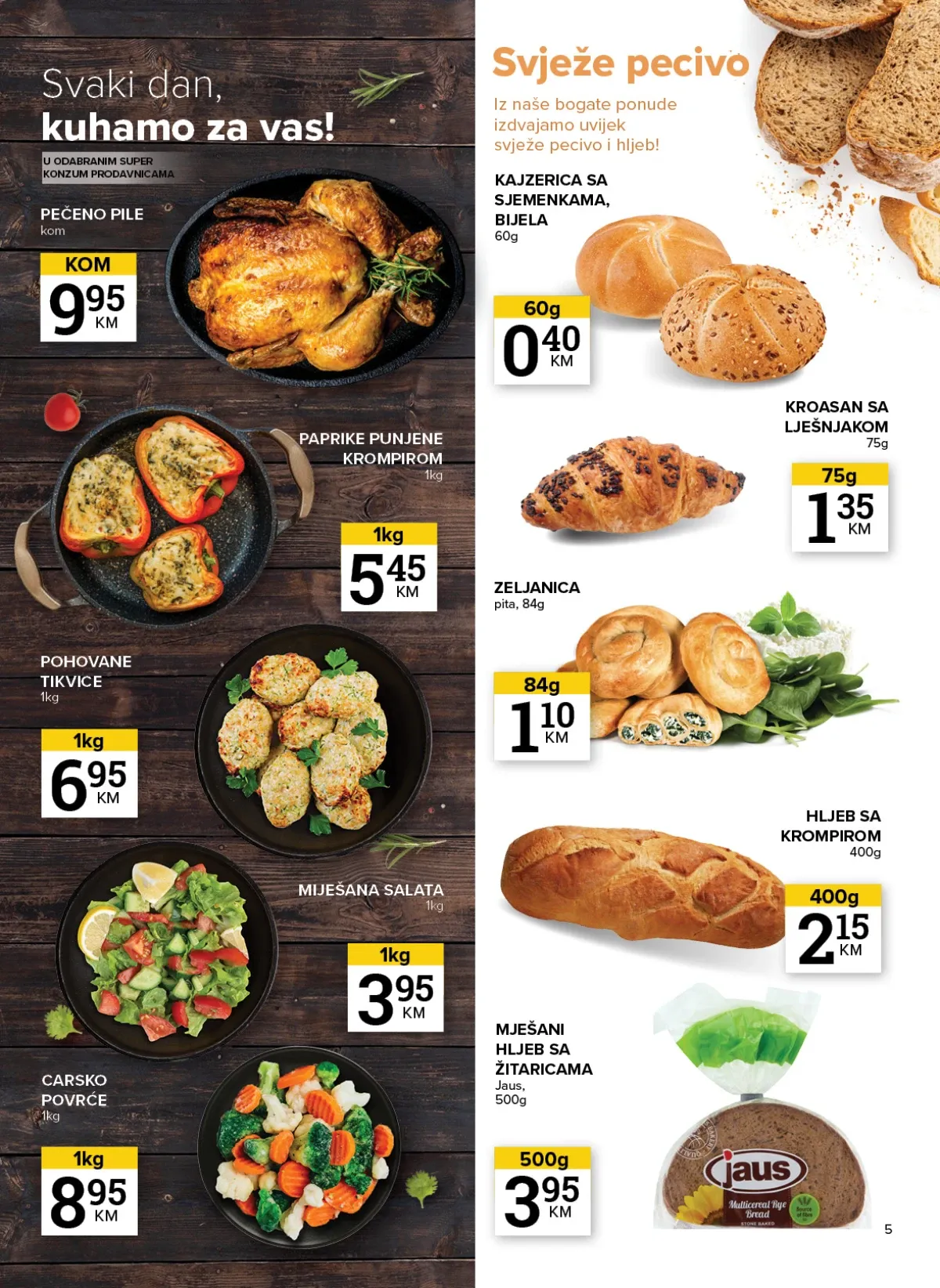 Konzum i Mercator katalog do 10.08.2026. – pečeno pile, svježe pecivo i gotova jela (strana 5)