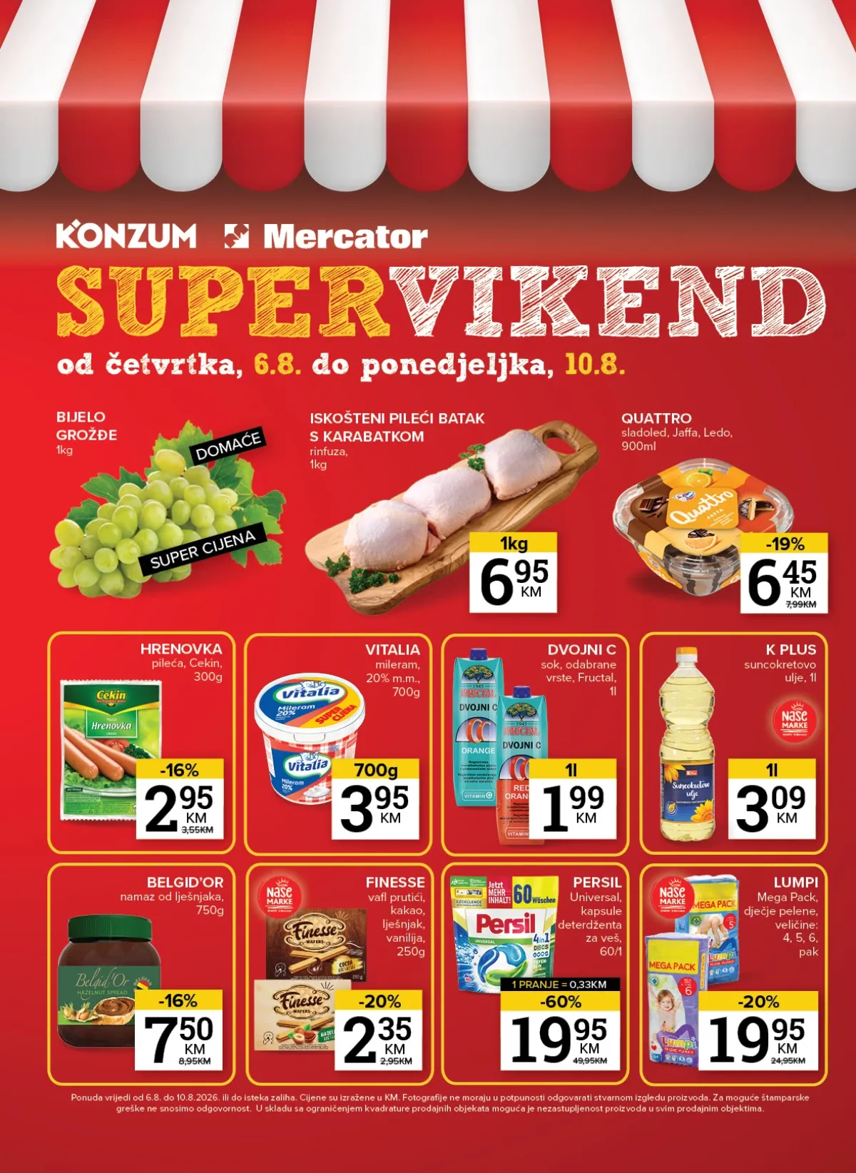 Konzum i Mercator Super vikend od 06.08. do 10.08.2026. donosi dodatne popuste na prehranu, piće i proizvode za domaćinstvo (strana 32)