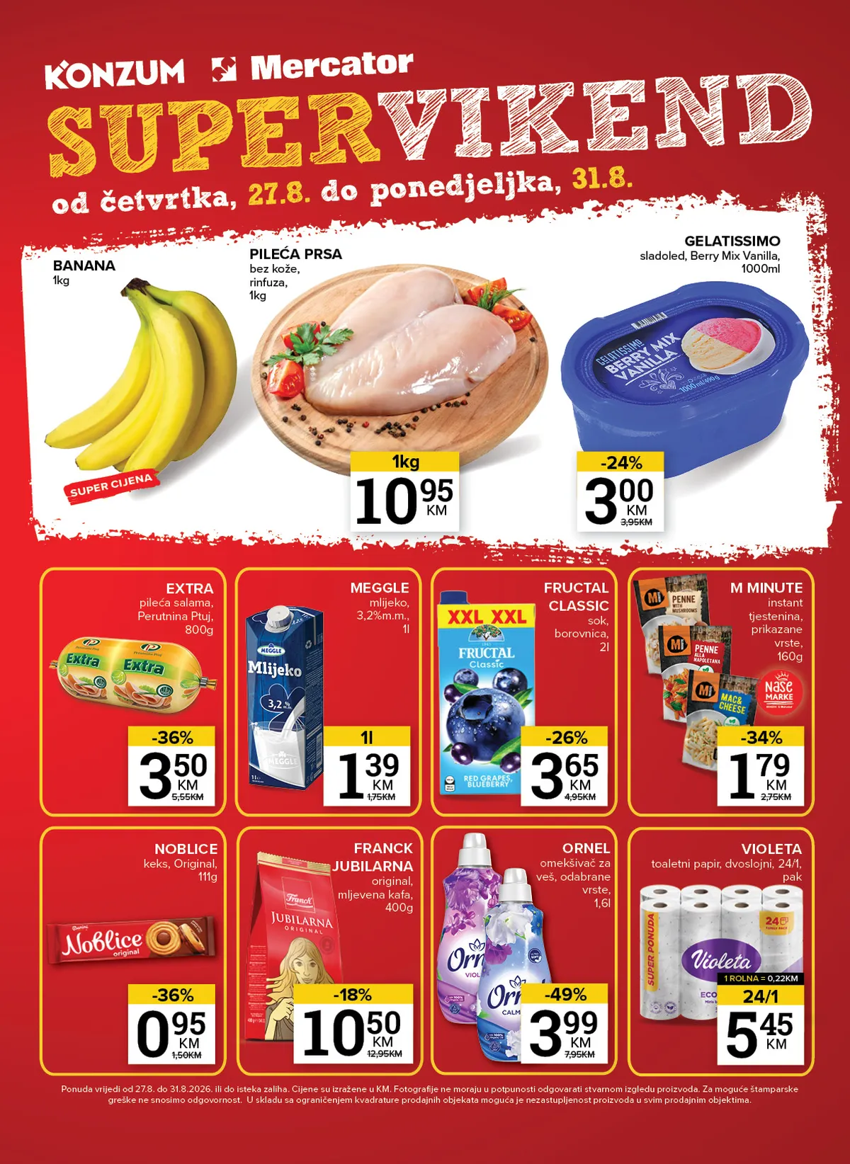 Konzum i Mercator Super vikend od 27.08. do 31.08.2026. – banane, pileća prsa, sladoled, salama, mlijeko, sok, tjestenina, keks, kafa, omekšivač i toaletni papir uz sniženja do 49%.
