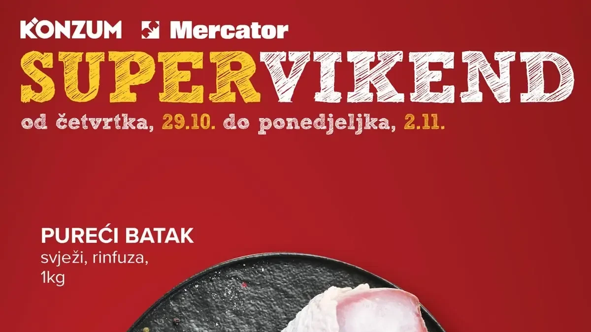 Konzum i Mercator SUPER VIKEND od 29.10. do 02.11.2026. – popusti do 44% na prehranu, piće i kućne potrepštine