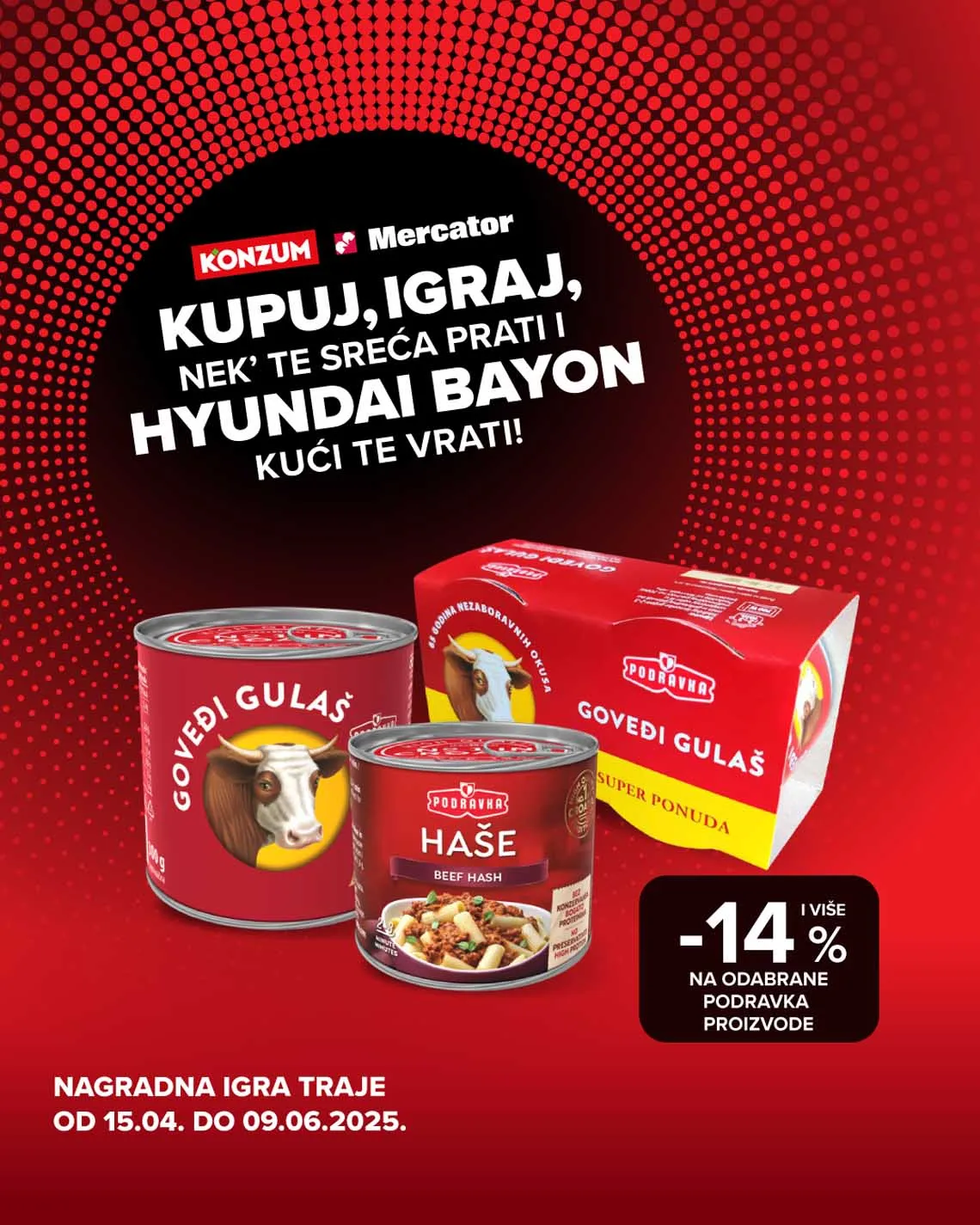 KONZUM i MERCATOR - PODRAVKA Nagradna igra do 09.06.2025