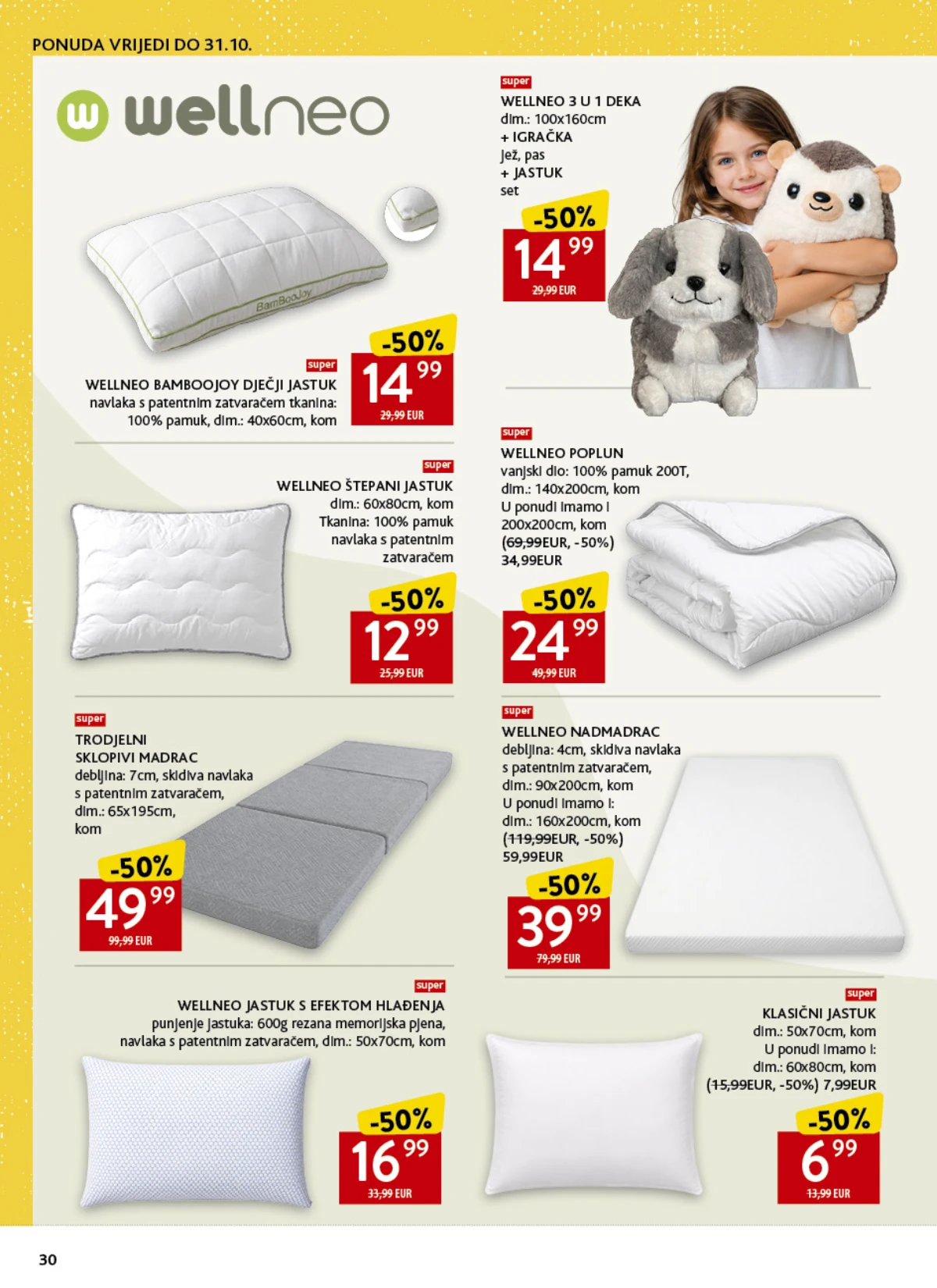Konzum katalog strana 30 – Wellneo dječji jastuci, popluni i nadmadraci