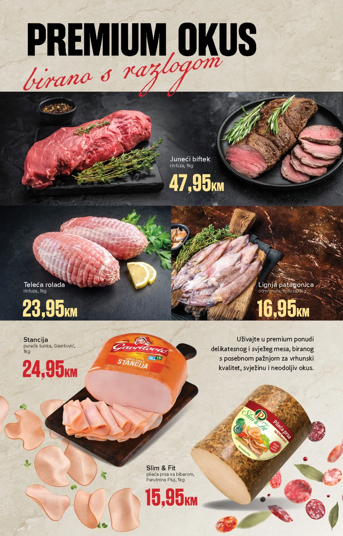 Konzum i Mercator premium katalog – juneći biftek, teleća rolada, lignje i delikatesna šunka