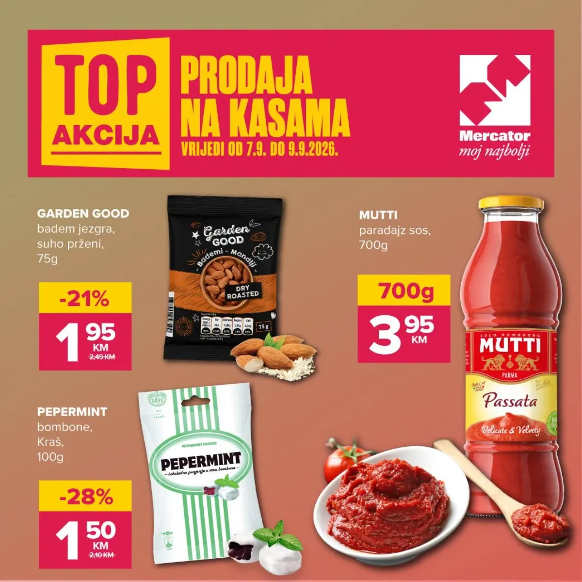 Mercator TOP prodaja na kasama od 07.09. do 09.09.2026. – Garden Good bademi, Kraš Pepermint bombone i Mutti paradajz sos na akciji