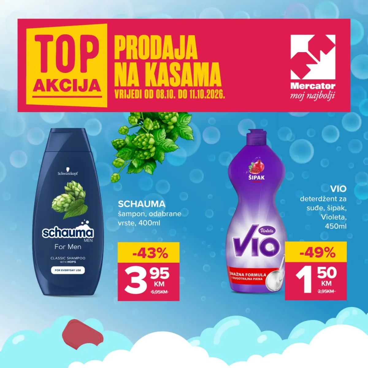 Mercator TOP akcija na kasama 08–11.10.2026. – Schauma šampon 3,95 KM i Vio deterdžent za suđe 1,50 KM