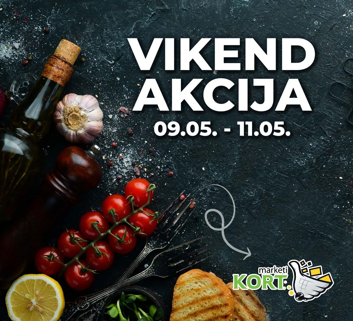 KORT Vikend akcija sniženja do 11.05.2025