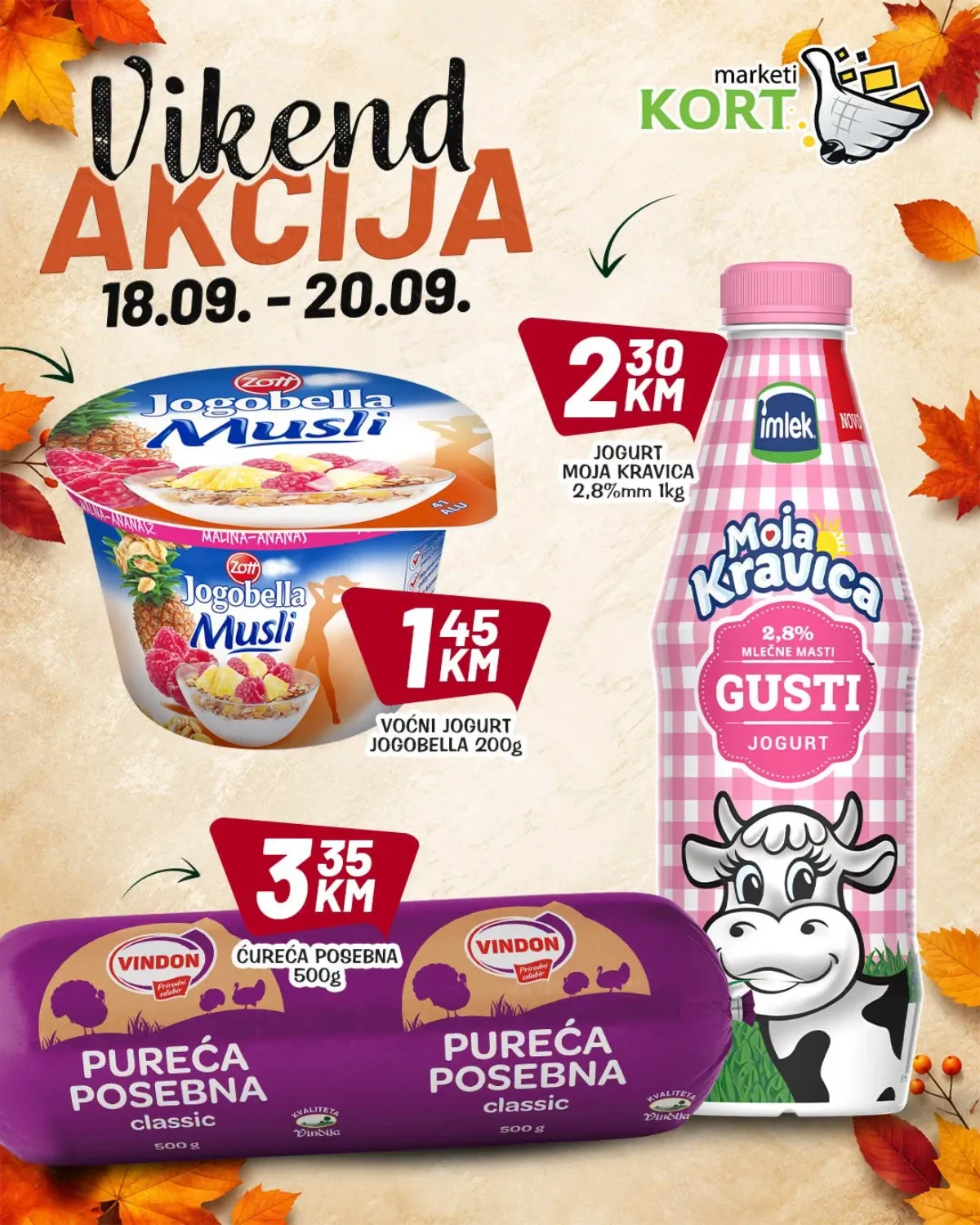 KORT vikend akcija od 18.09. do 20.09.2026. – Jogobella voćni jogurt, Moja Kravica jogurt i Vindon pureća posebna