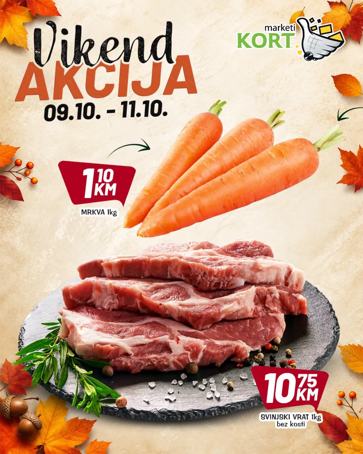 KORT vikend akcija od 9. do 11.10.2026. – mrkva 1,10 KM/kg i svinjski vrat bez kosti 10,75 KM/kg