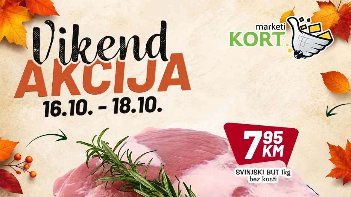 KORT nova vikend akcija 16–18.10.2026. – odlična prilika za velike uštede ovog vikenda!