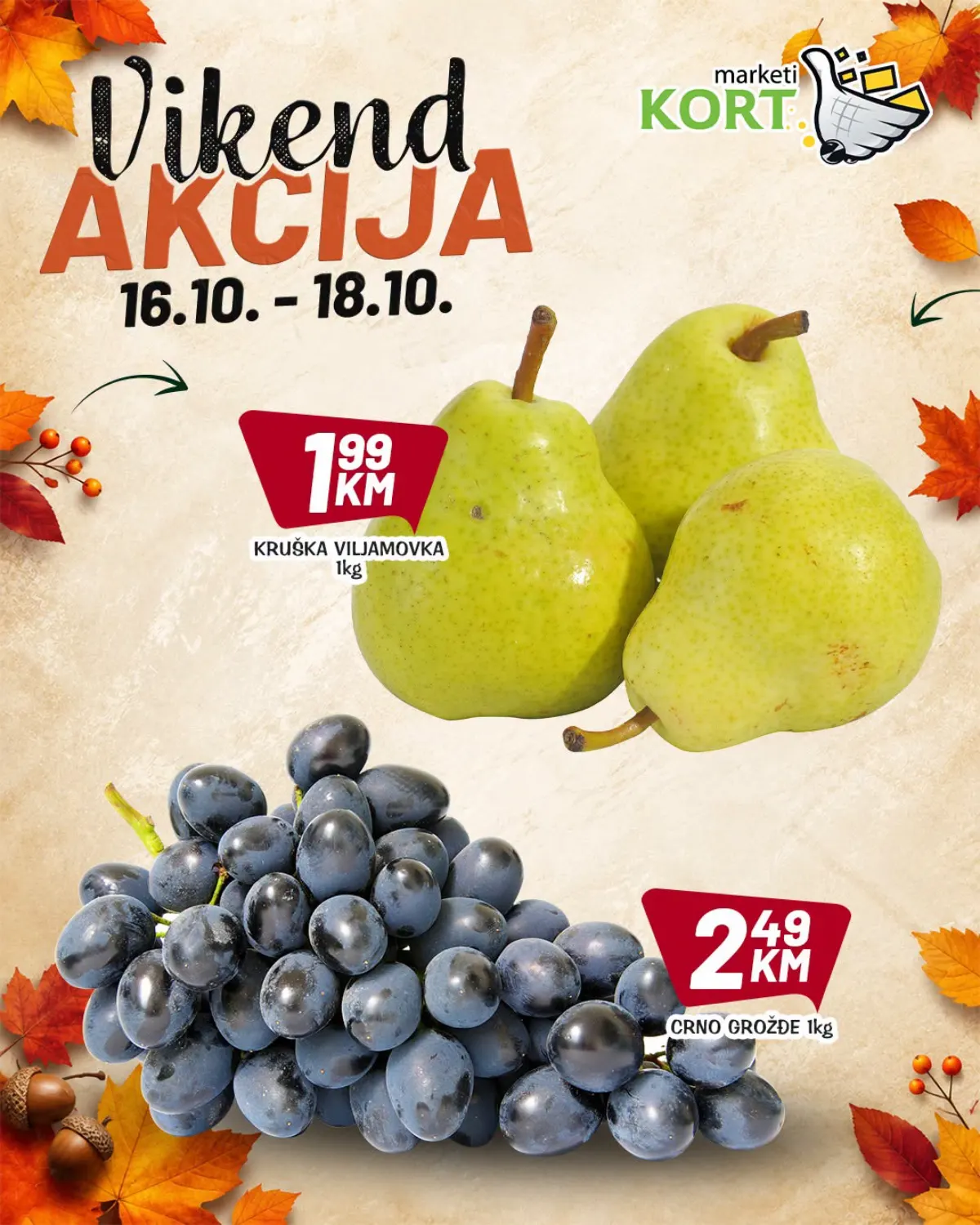 KORT vikend akcija 16–18.10.2026. – kruška viljamovka 1,99 KM/kg i crno grožđe 2,49 KM/kg