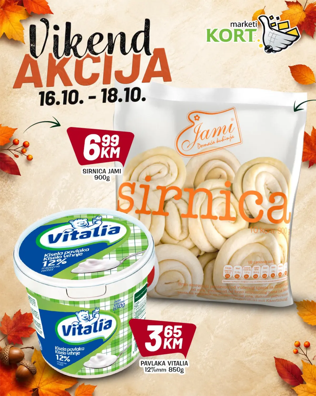 KORT vikend akcija 16–18.10.2026. – Jami sirnica 900 g za 6,99 KM i Vitalia pavlaka 850 g za 3,65 KM